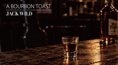 【006】『A BOURBON TOAST』公開